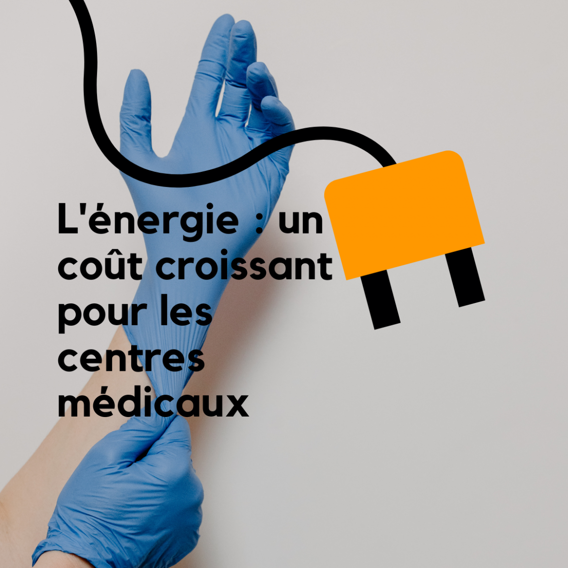 L'augmentation des coûts de l'énergie met en péril la qualité des soins de santé